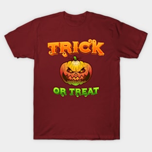 TRICK OR TREAT T-Shirt